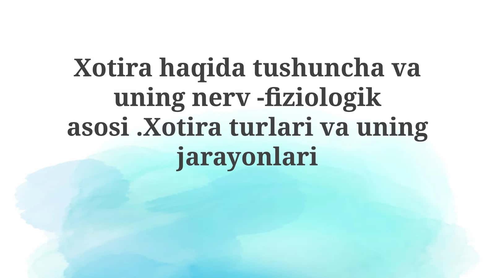 Xotira: Ta'rif, Turlari va Jarayonlari