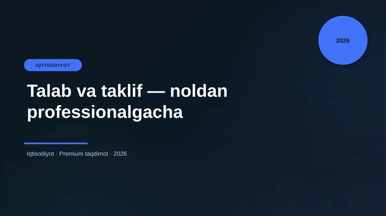 Talab va taklif — noldan professionalgacha