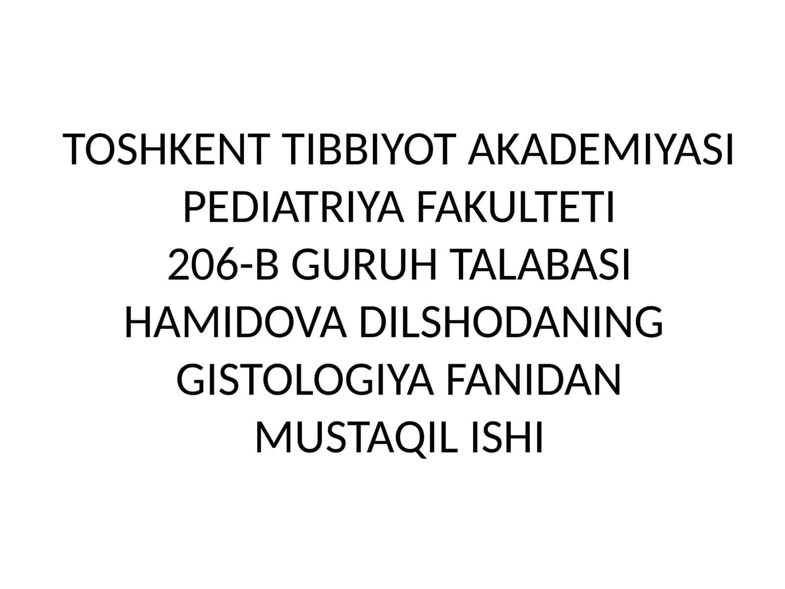 GISTOLOGIYADA ESHITISH VA MUVOZANAT A’ZOLARINING YOSHGA BOG’LIQ O’ZGARISHLARI