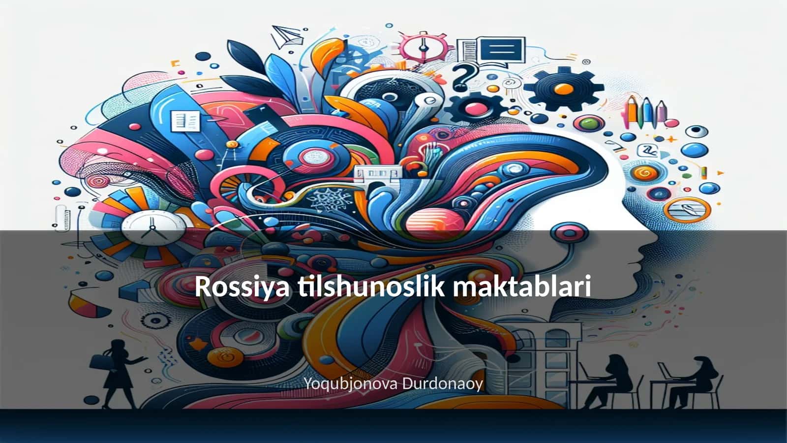Rossiya tilshunoslik maktablari