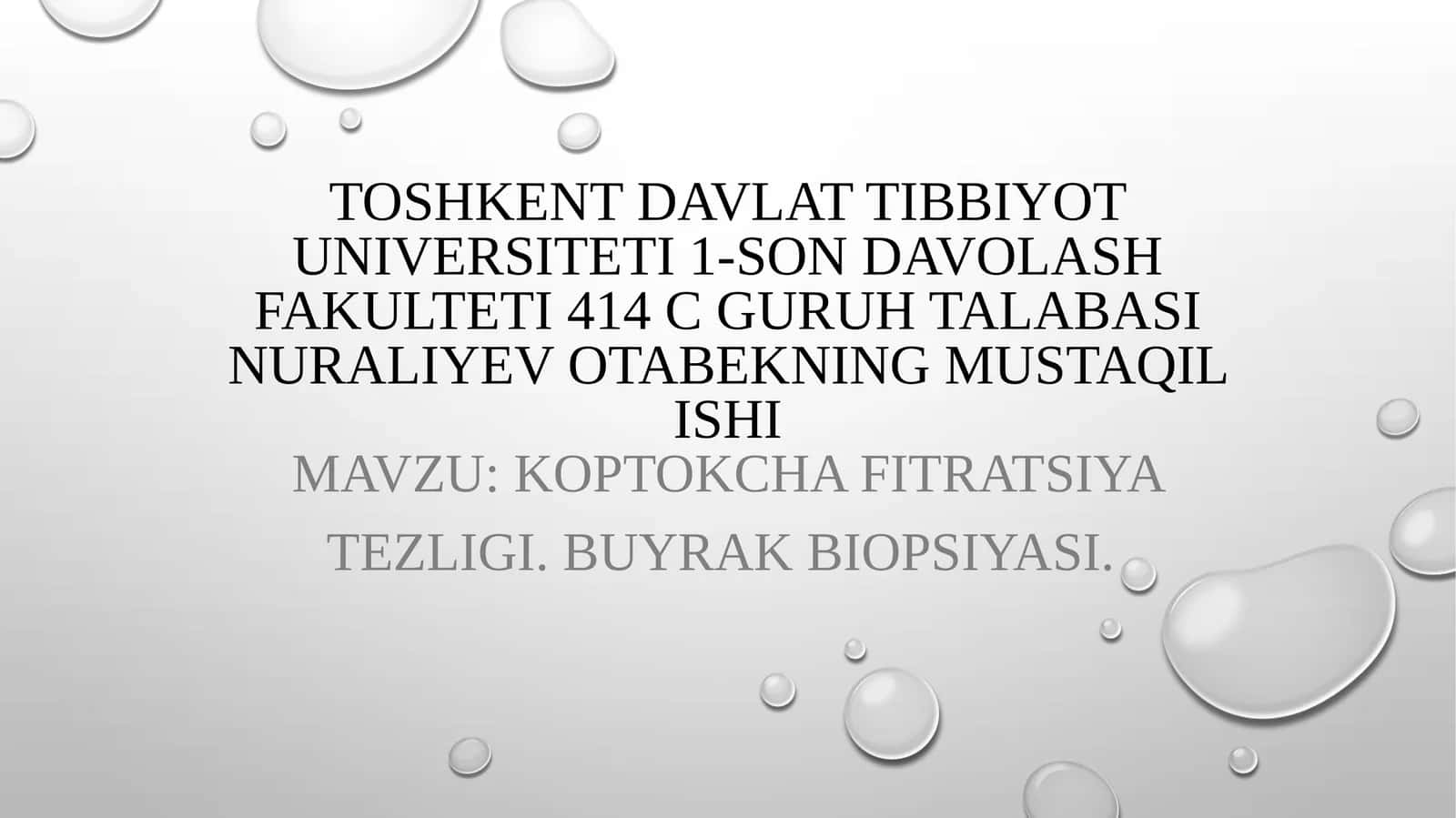 Koptokcha Fitratsiya Tezligi. Buyrak biopsiyasi