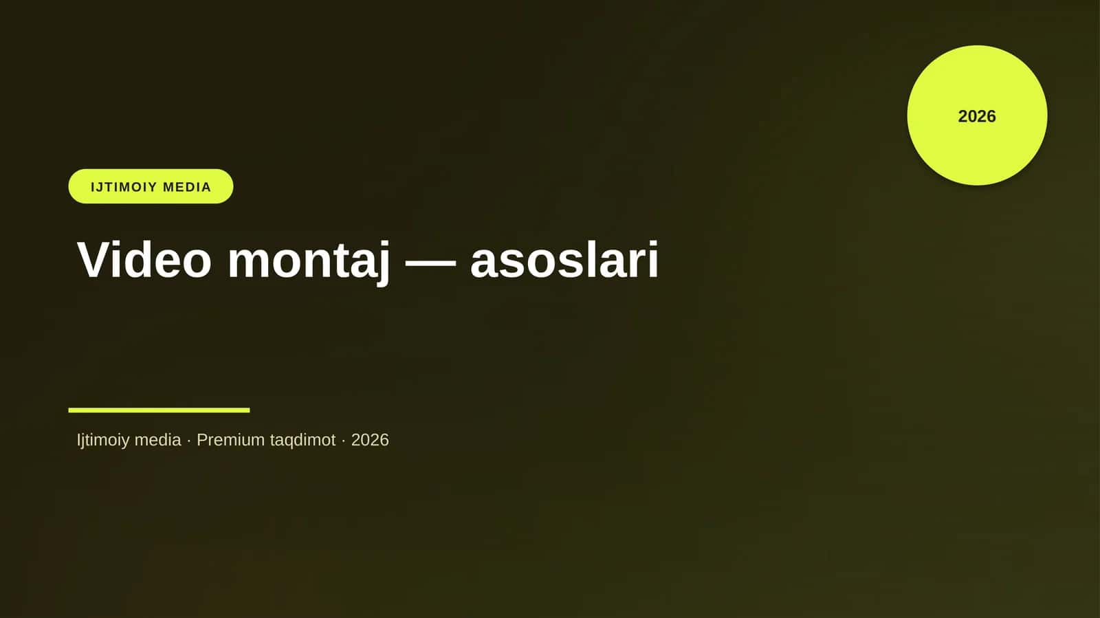 Video montaj — asoslari