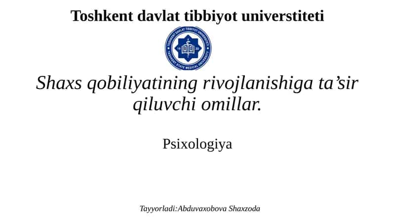 Psixologiya Tayyorladi: Abduvaxobova Shaxzoda