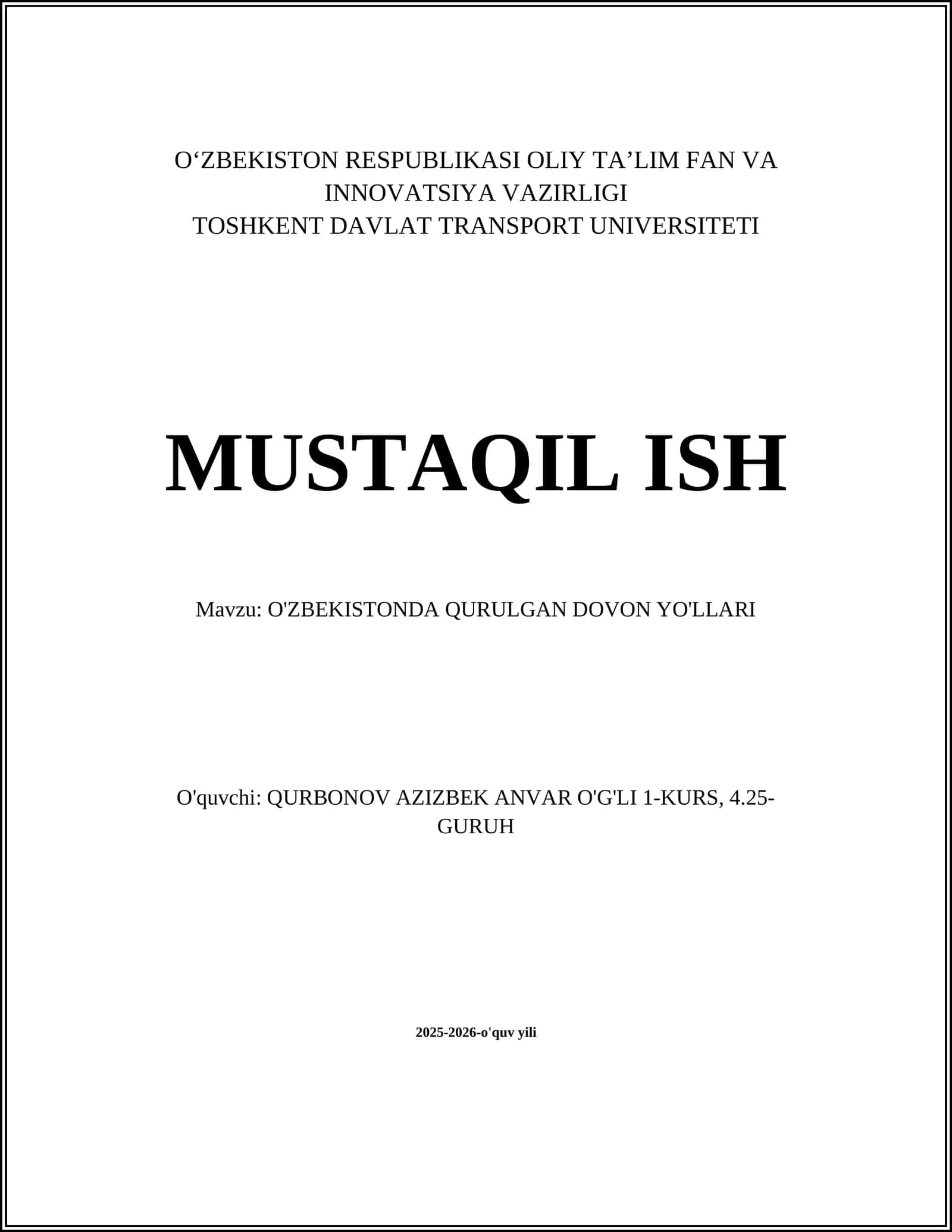O'ZBEKISTONDA QURILGAN DOVON YO'LLARI TAHQIQI