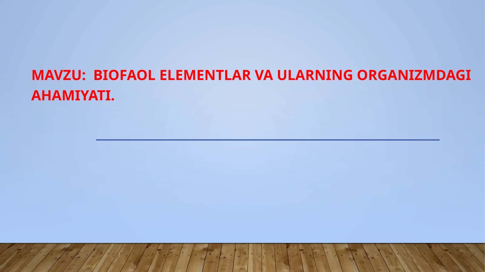 Biofaol elementlar va ularning organizmdagi ahamiyati