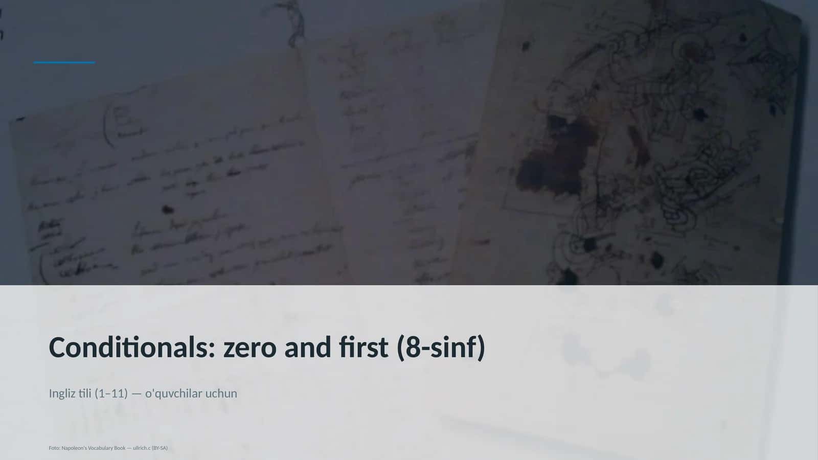 Conditionals: zero and first (8-sinf)