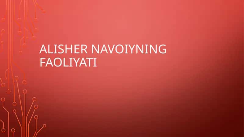 Alisher Navoiyning faoliyati