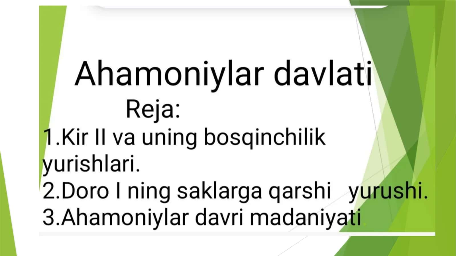 Ahamoniylar davlati.