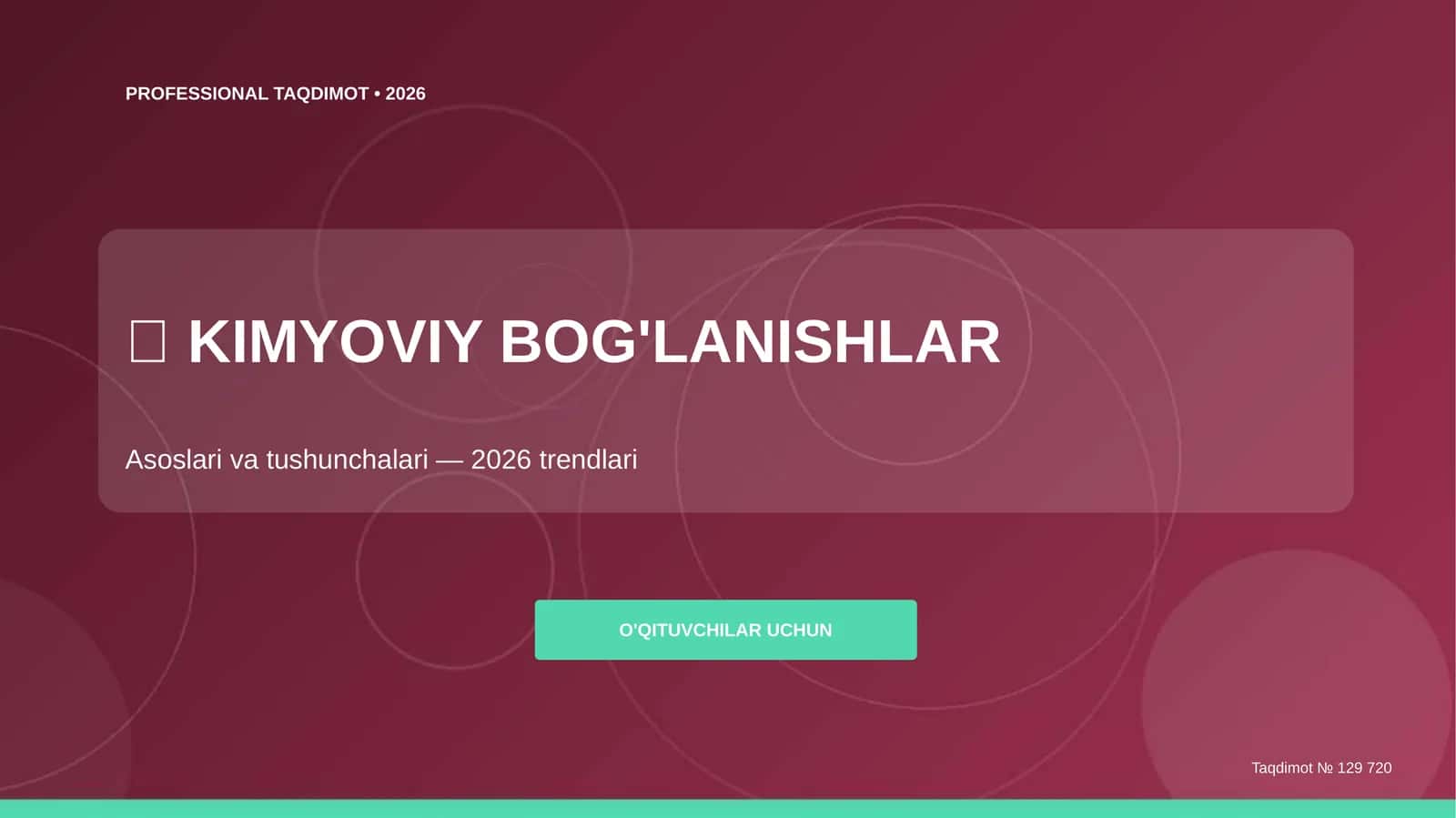 KIMYOVIY BOG'LANISHLAR