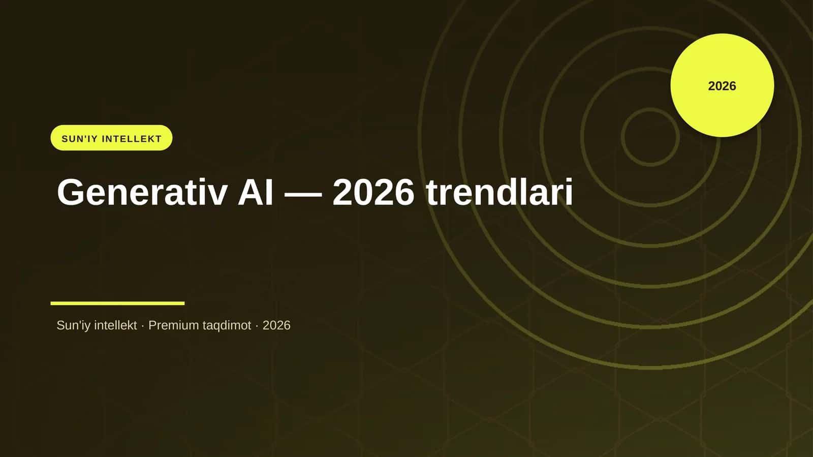 Generativ AI — 2026 trendlari