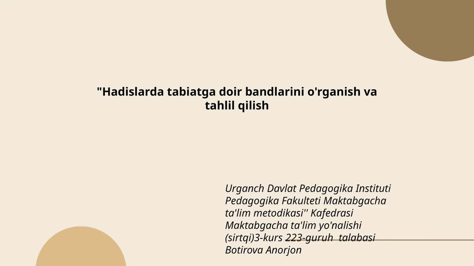 Hadislarda tabiatga doir bandlarini o'rganish va tahlil qilish