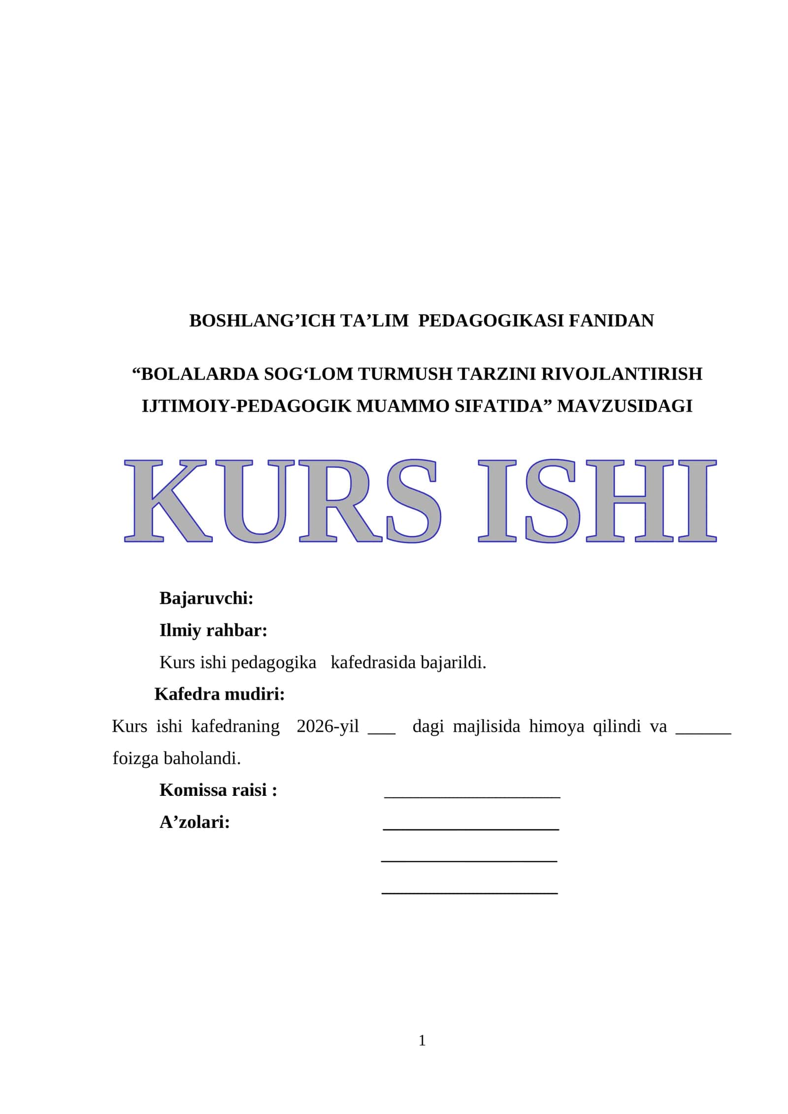 BOLALARDA SOGʻLOM TURMUSH TARZINI RIVOJLANTIRISH IJTIMOIY-PEDAGOGIK MUAMMO SIFATIDA