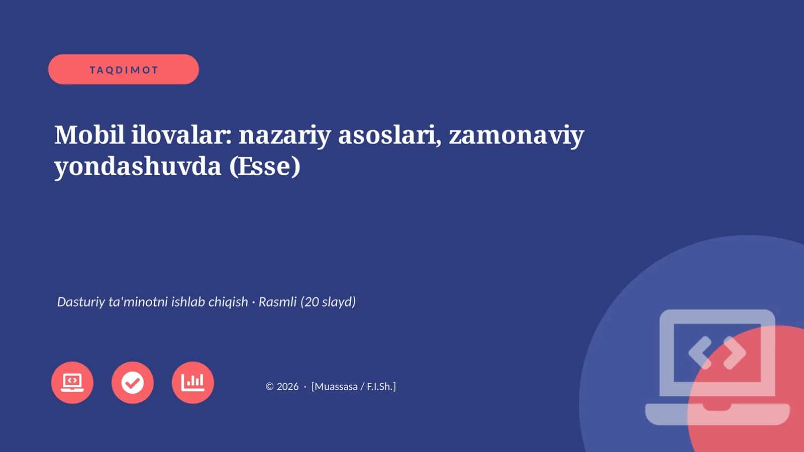 Mobil ilovalar: nazariy asoslari, zamonaviy yondashuvda (Esse)