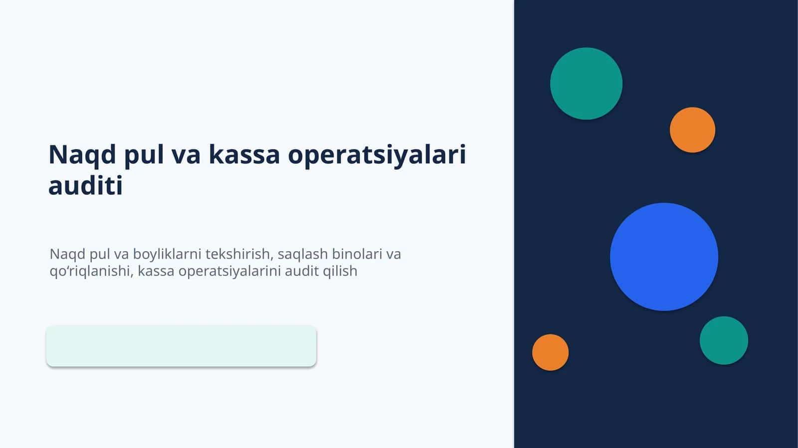 Naqdpul va kassa operatsiyalari auditi