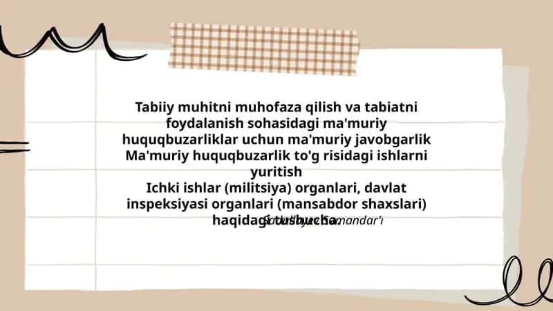 Tabiiy muhitni muhofaza qilish va tabiatni foydalanish sohasidagi ma'muriy huquqbuzarliklar uchun ma'muriy javobgarlik