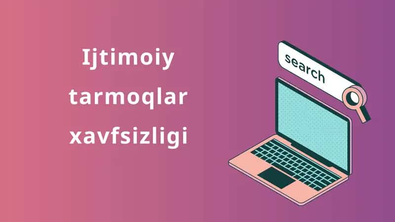 Ijtimoiy tarmoqlar xavfsizligi