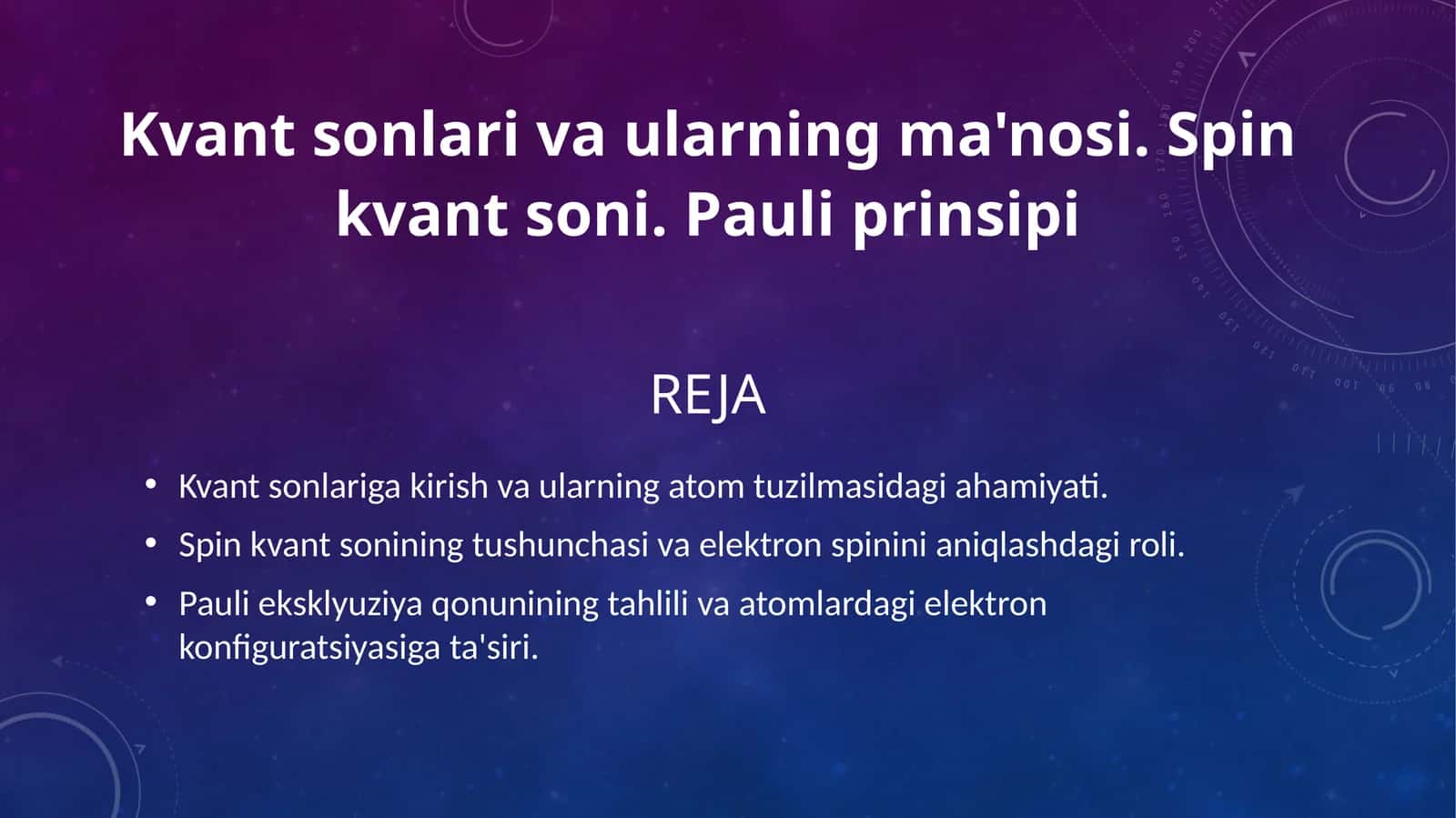 Kvant sonlari va ularning ma'nosi. Spin kvant soni. Pauli prinsipi