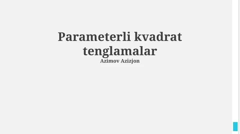 Parametrli kvadrat tenglamalar