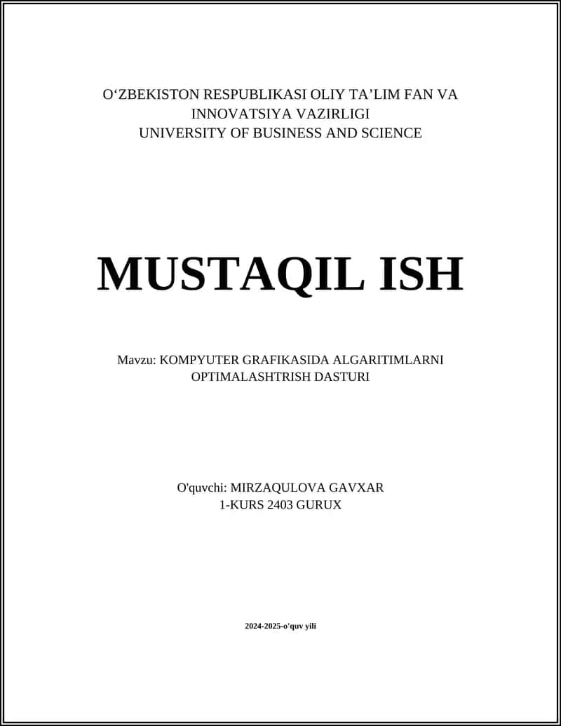 KOMPYUTER GRAFIKASIDA ALGARITIMLARNI OPTIMALASHTRISH DASTURI