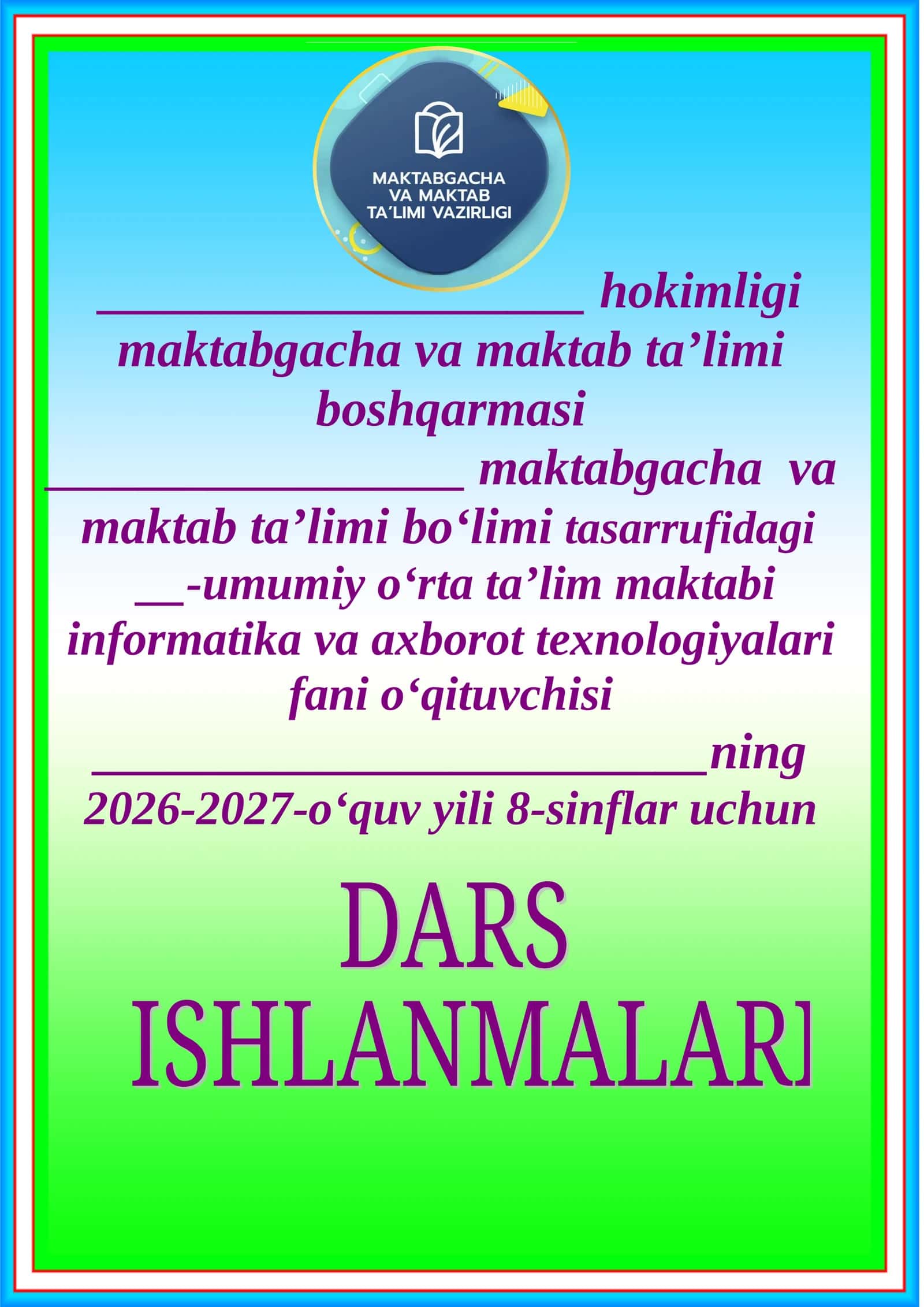 8-sinf Informatika — yillik dars konspektlari