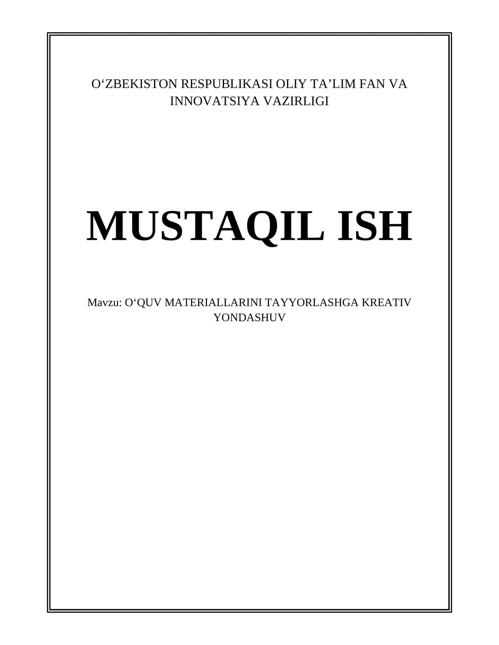 OʻQUV MATERIALLARINI TAYYORLASHGA KREATIV YONDASHUV