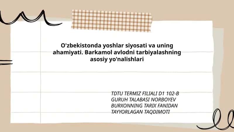 Barkamol avlodni tarbiyalashning asosiy yo'nalishlari