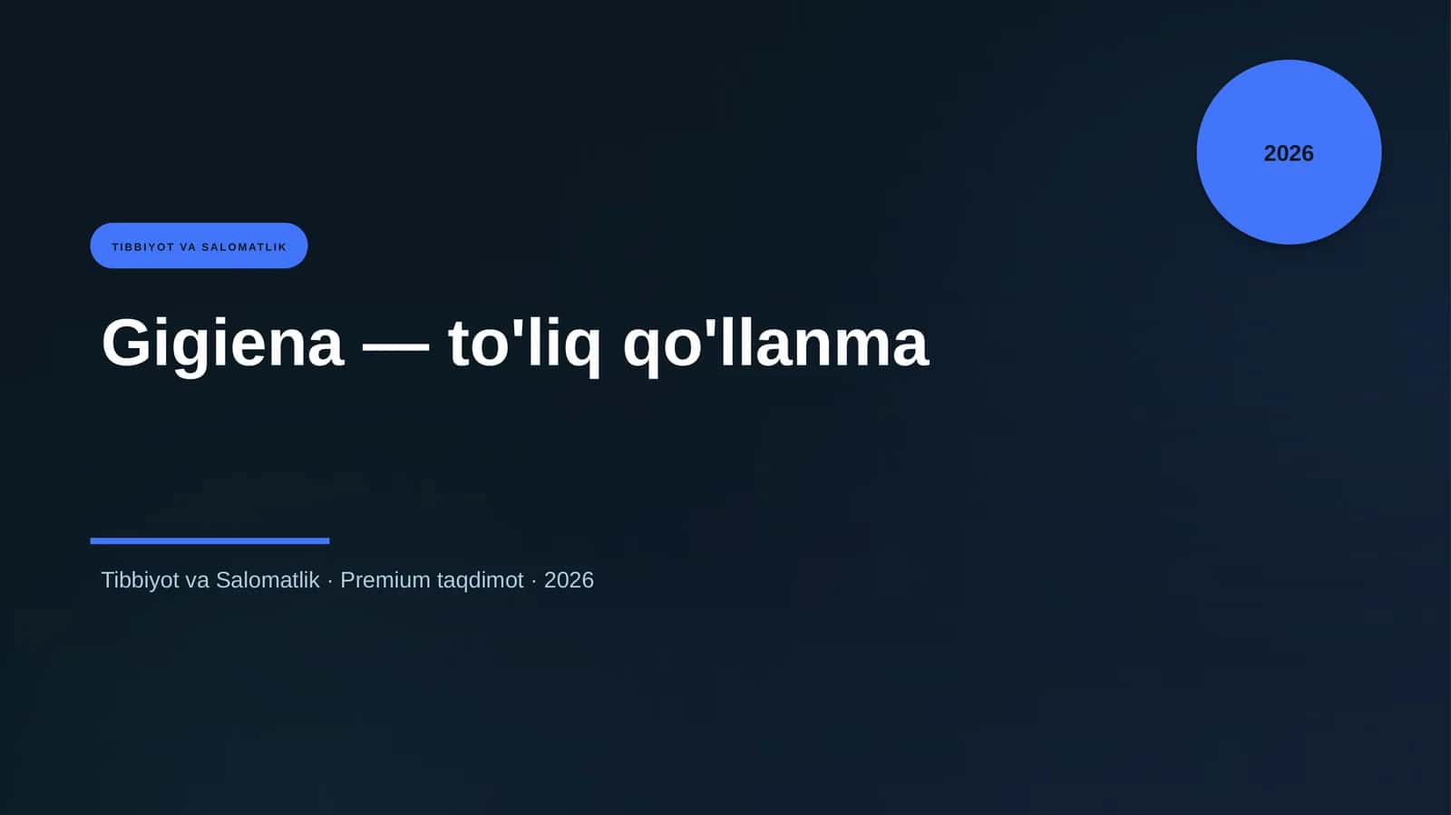 Gigiena — to'liq qo'llanma