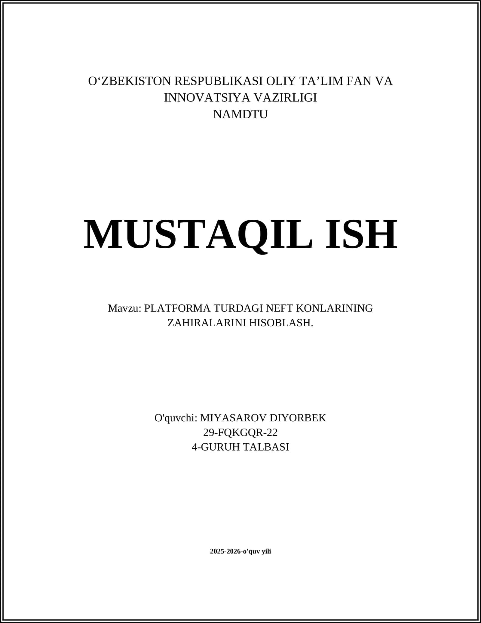 PLATFORMA TURDAGI NEFT KONLARINING ZAHIRALARINI HISOBLASH