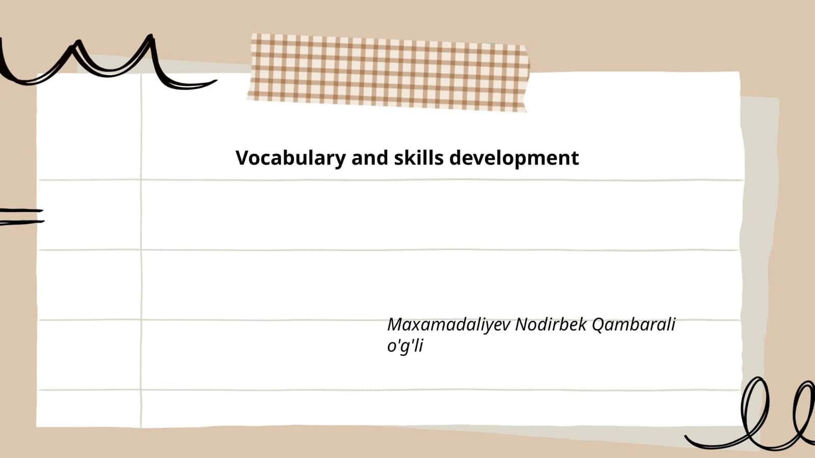 Vocabulary and Skills Development