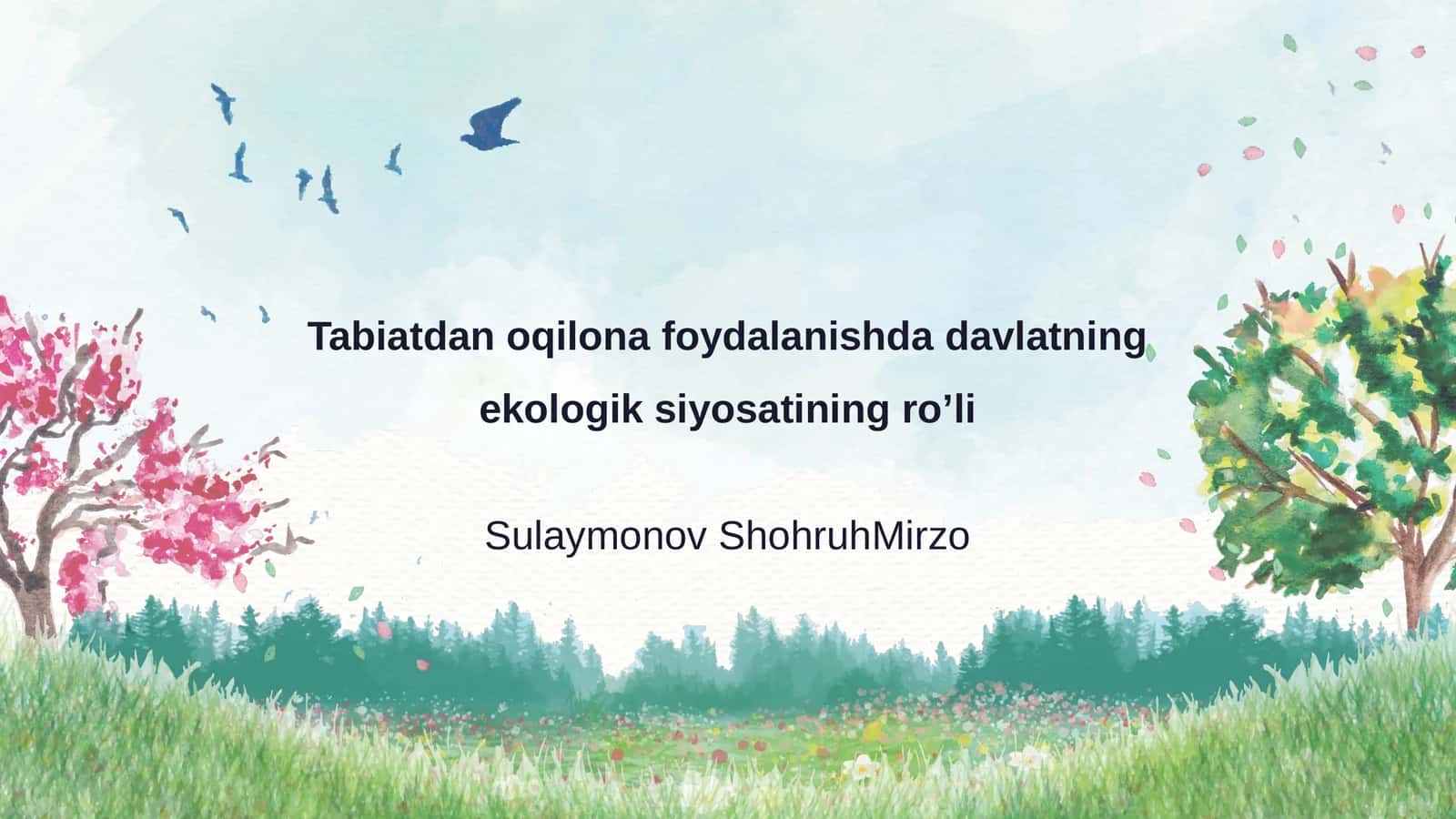 Ekologik siyosatning roʼli