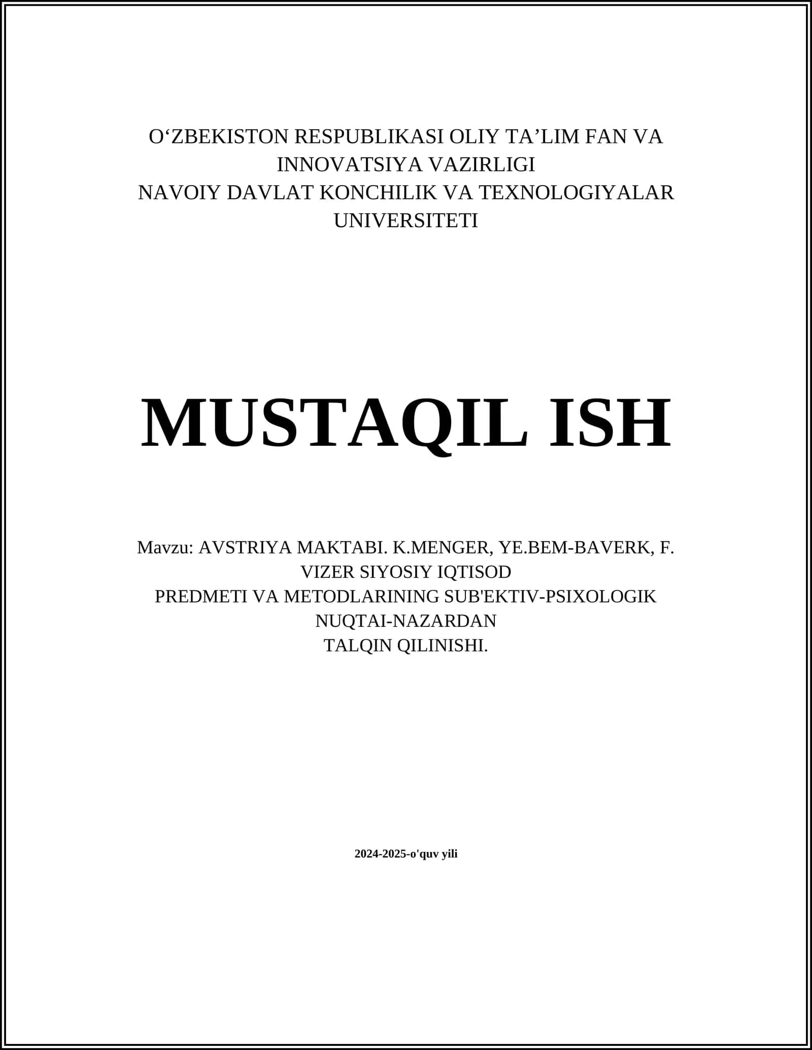 AVSTRIYA MAKTABI. K.MENGER, YE.BEM-BAVERK, F. VIZER SIYOSIY IQTISOD