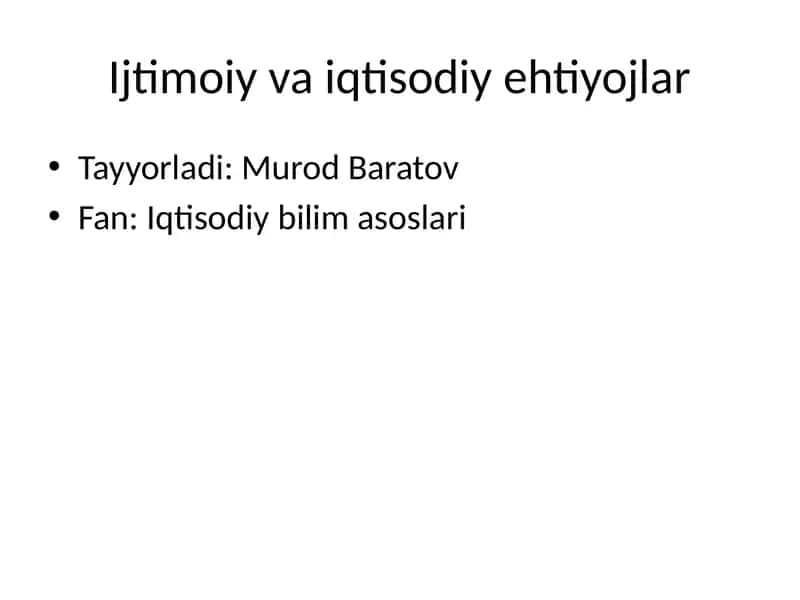 Ijtimoiy va iqtisodiy ehtiyojlar