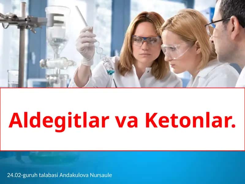 Aldegitlar va Ketonlar