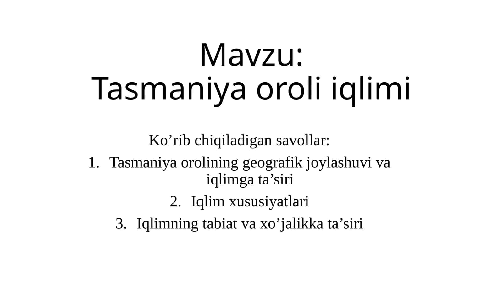 Tasmaniya oroli iqlimi (ko'proq)
