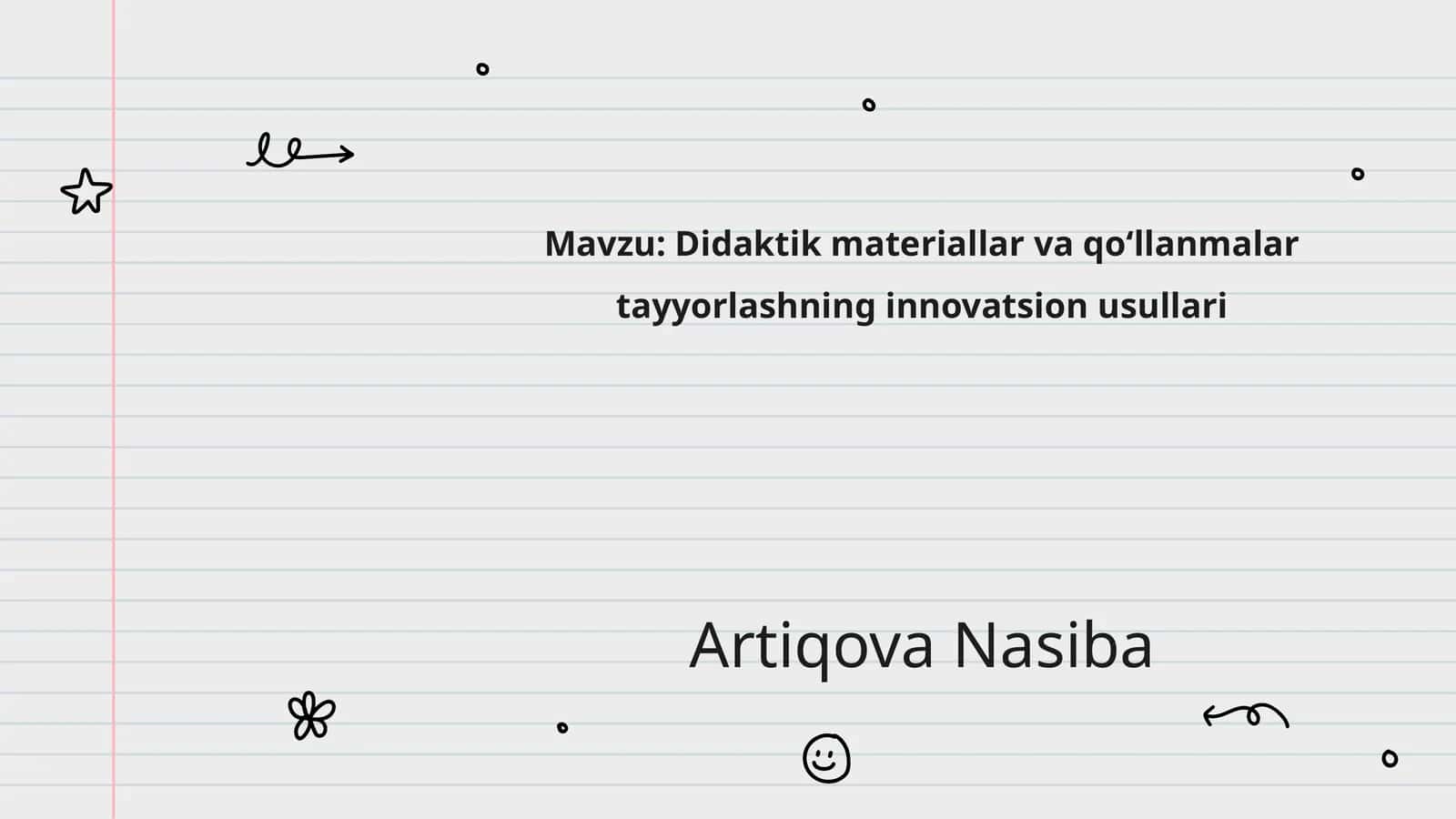 Didaktik materiallar va qo‘llanmalar tayyorlashning innovatsion usullari