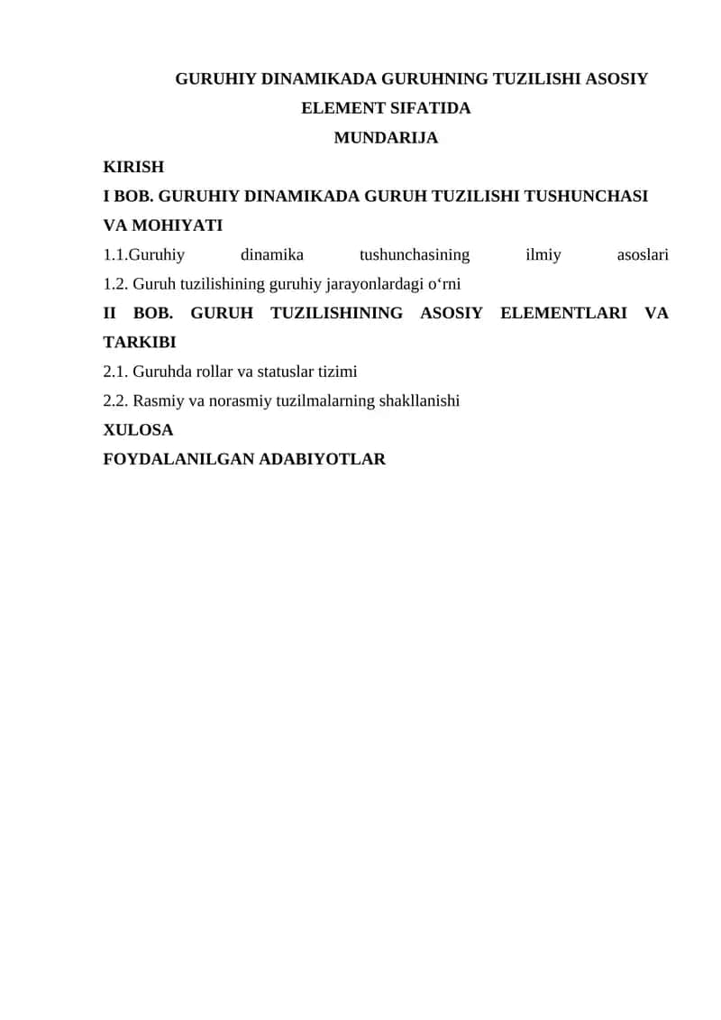 GURUHIY DINAMIKADA GURUHNING TUZILISHI ASOSIY ELEMENT SIFATIDA