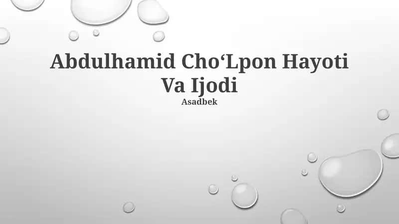 Abdulhamid ChoʻLpon Hayoti Va Ijodi
