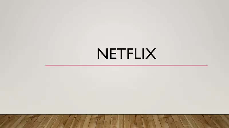 Netflix