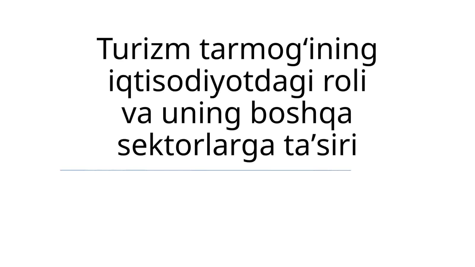 Turizmning iqtisodiyoti