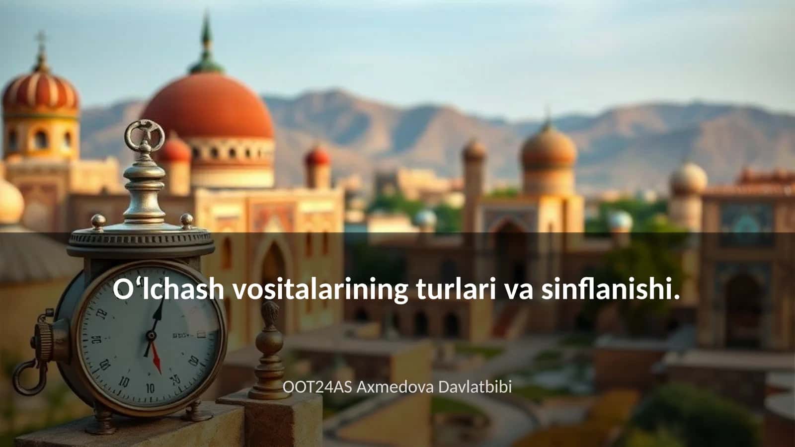 Oʻlchash vositalarining turlari va sinflanishi