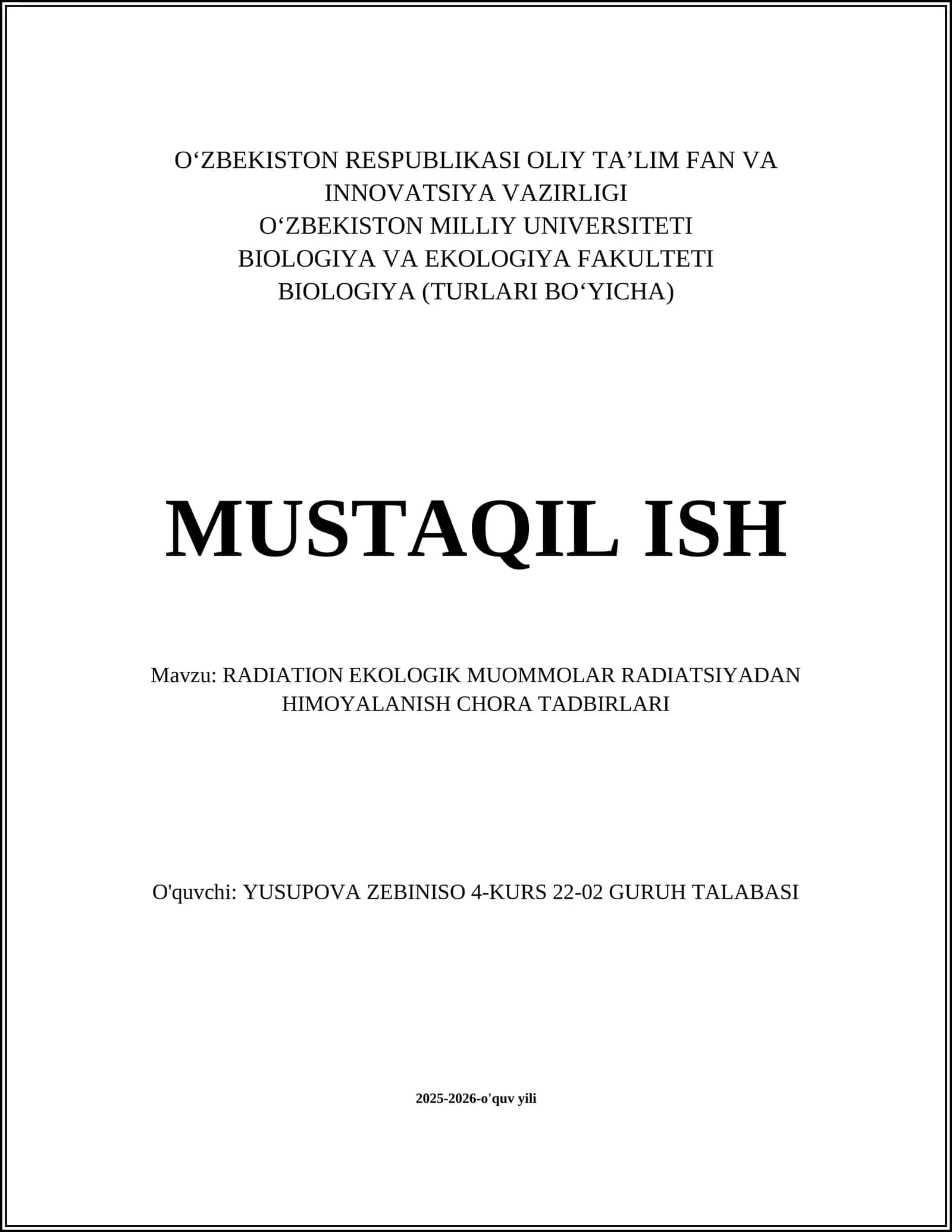 RADIATION EKOLOGIK MUOMMOLAR RADIATSIYADAN HIMOYALANISH CHORA TADBIRLARI