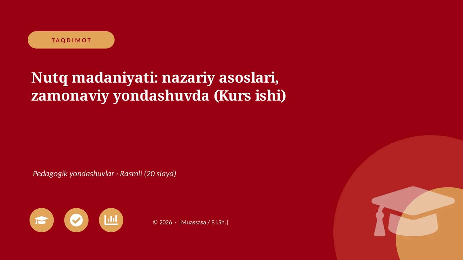 Nutq madaniyati: nazariy asoslari, zamonaviy yondashuvda (Kurs ishi)