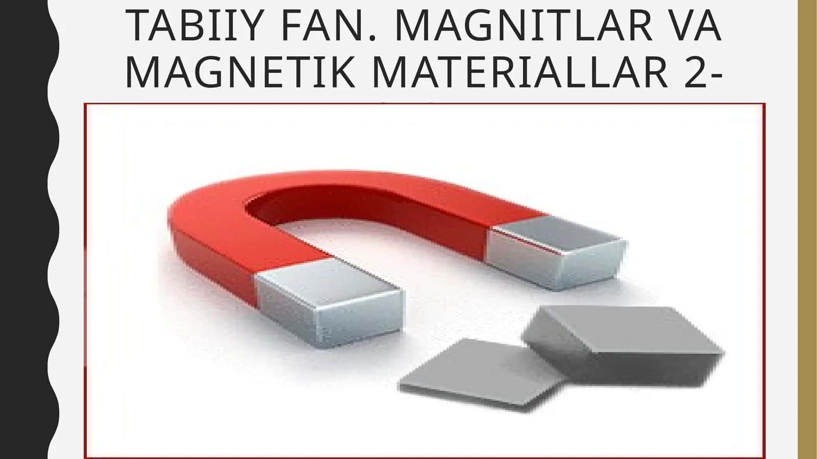 Magnitlar va magnetik materiallar