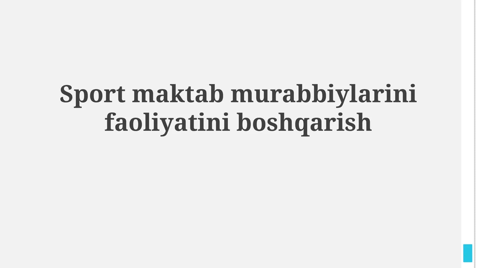 Sport maktab murabbiylarinifaoliyatiniboshqarish