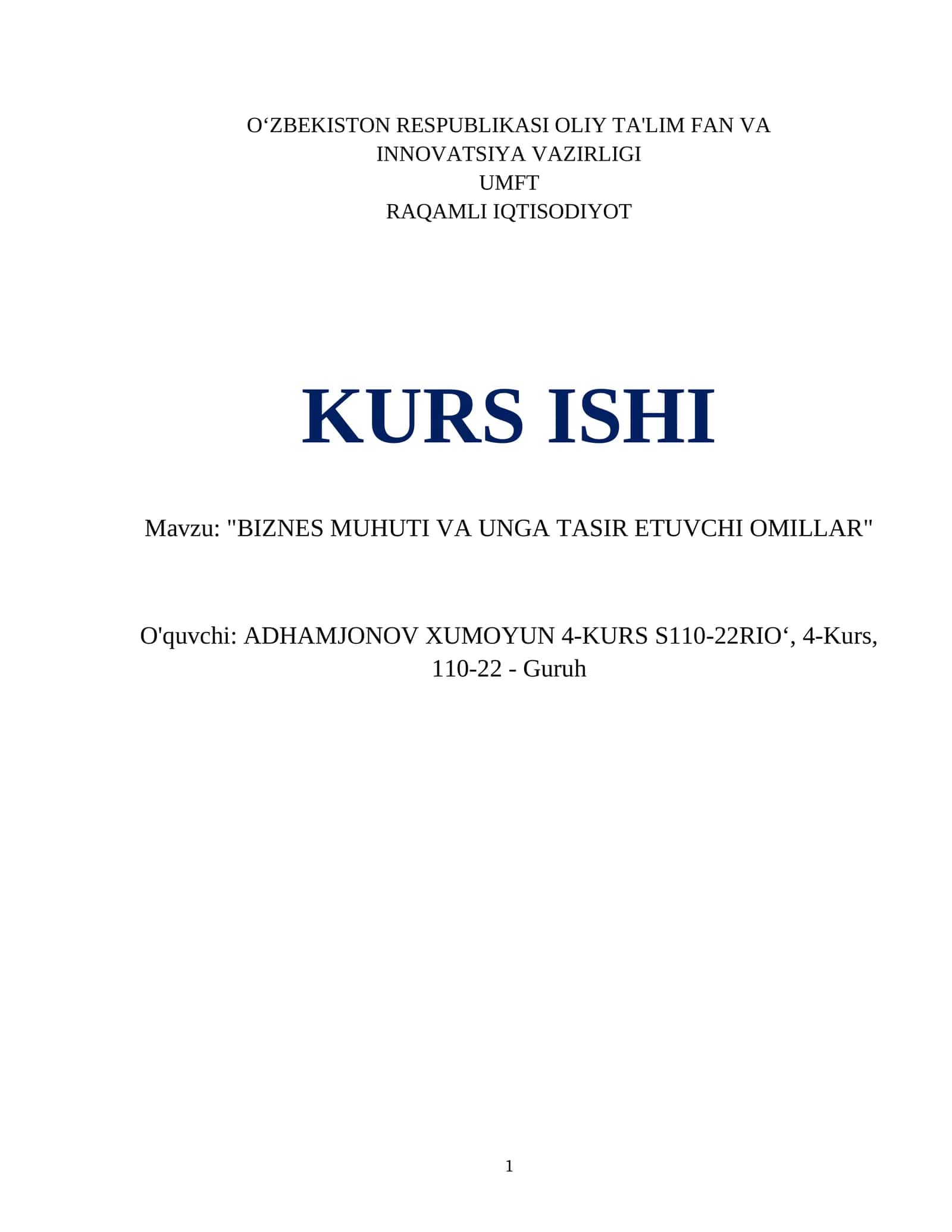"BIZNES MUHUTI VA UNGA TASIR ETUVCHI OMILLAR"