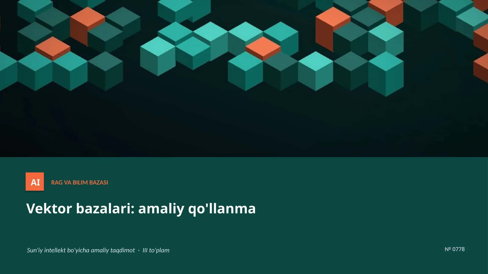 Vektor bazalari: amaliy qo'llanma