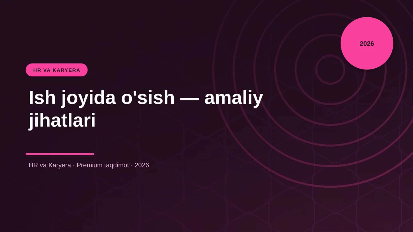 Ish joyida o'sish — amaliy jihatlari