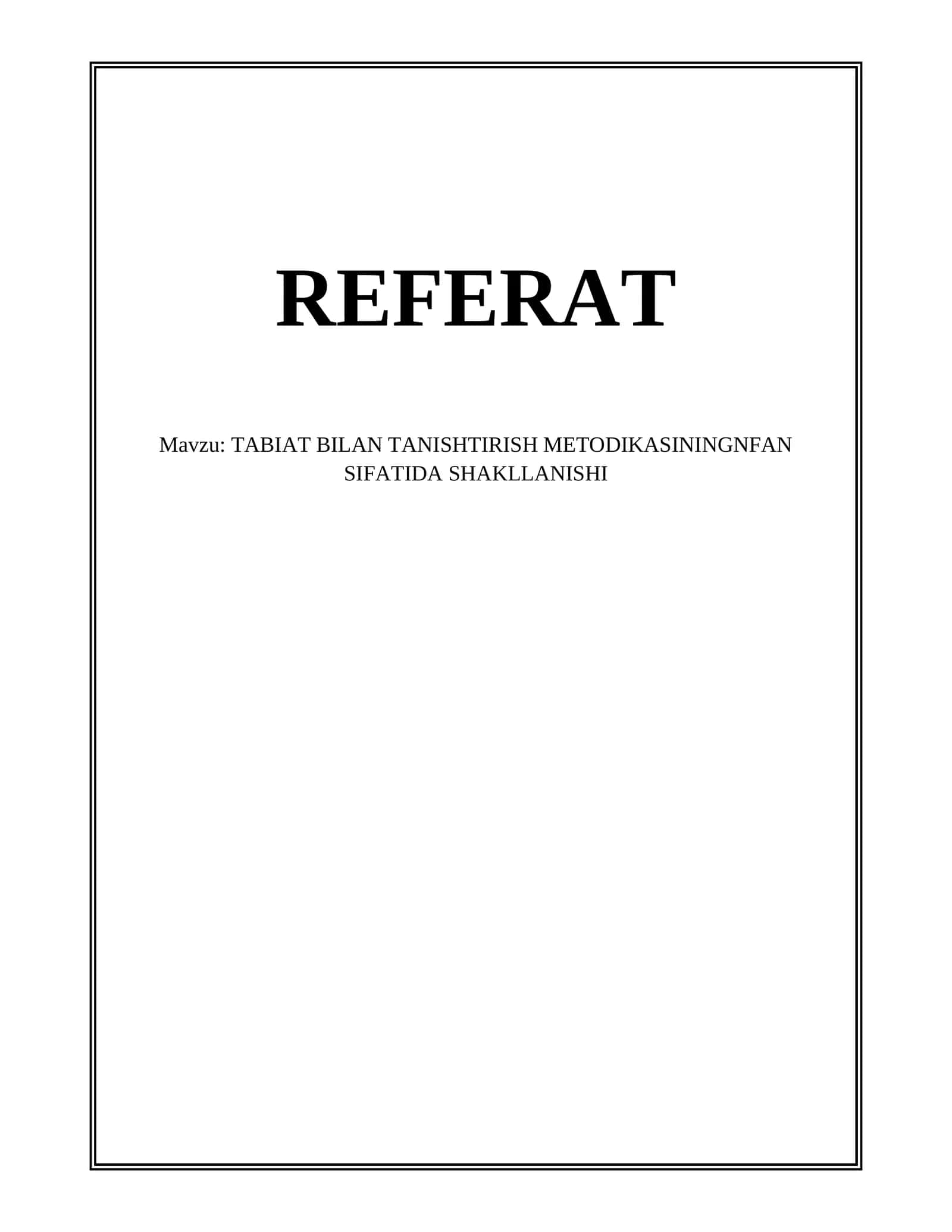 TABIAT BILAN TANISHTIRISH METODIKASI