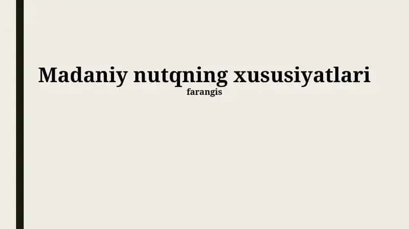 Madaniyatli nutqning ta'rifi