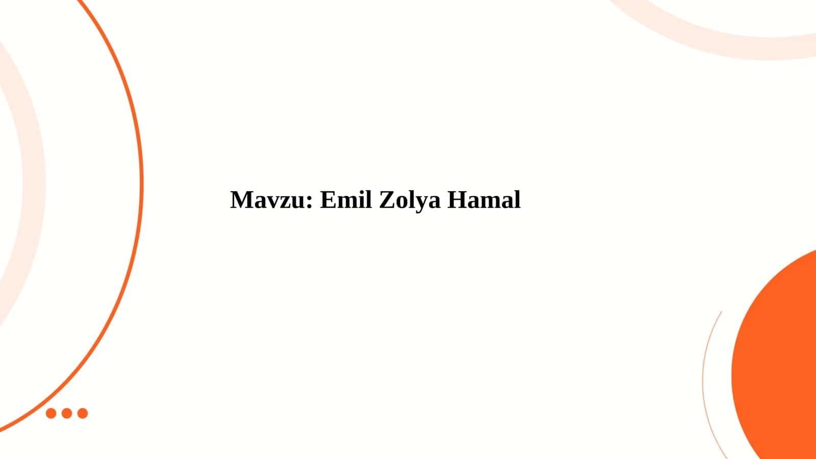 Emil Zolya yozgan roman Hamal